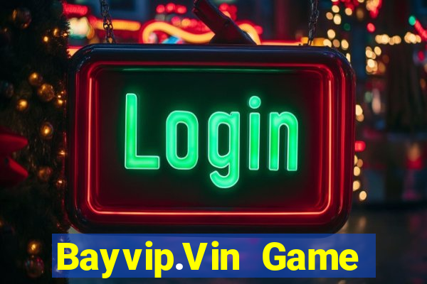 Bayvip.Vin Game Bài Vip