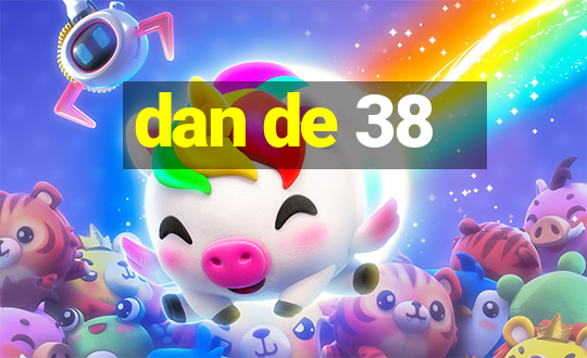 dan de 38