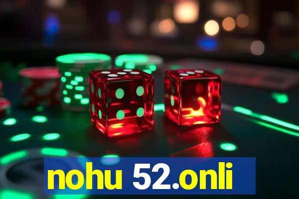 nohu 52.onli