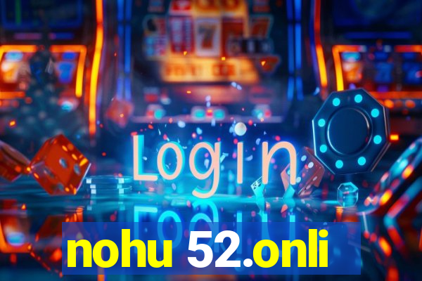 nohu 52.onli