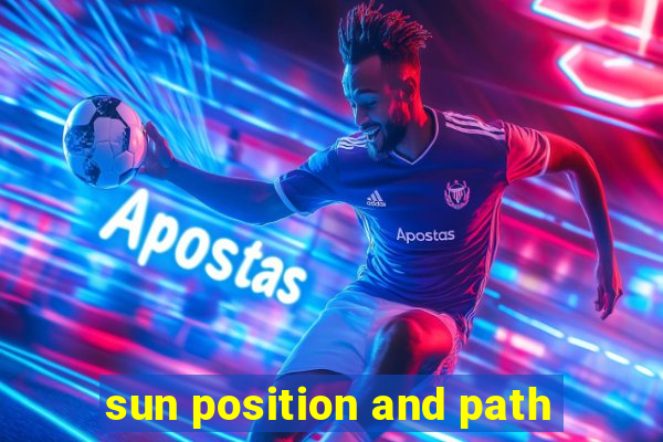 sun position and path