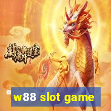 w88 slot game