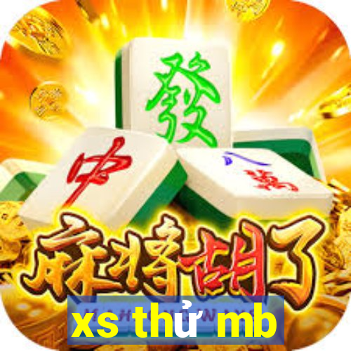 xs thử mb