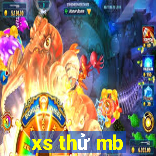 xs thử mb