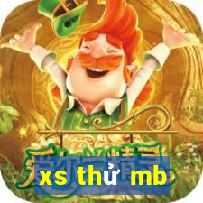 xs thử mb