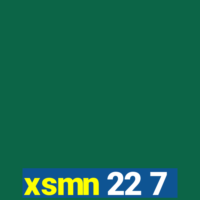 xsmn 22 7