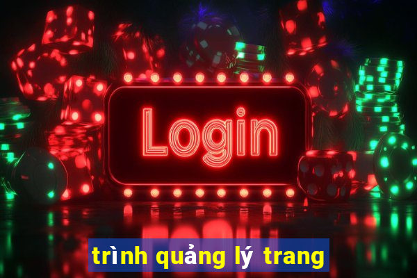 trình quảng lý trang