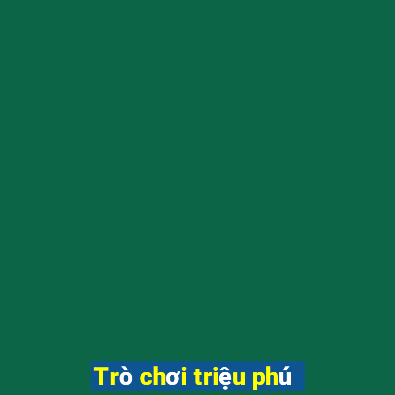 Trò chơi triệu phú