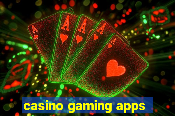 casino gaming apps