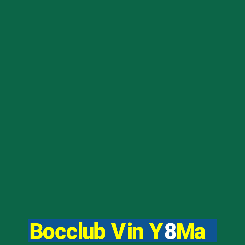 Bocclub Vin Y8Ma