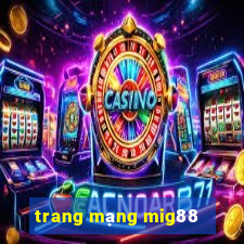 trang mạng mig88