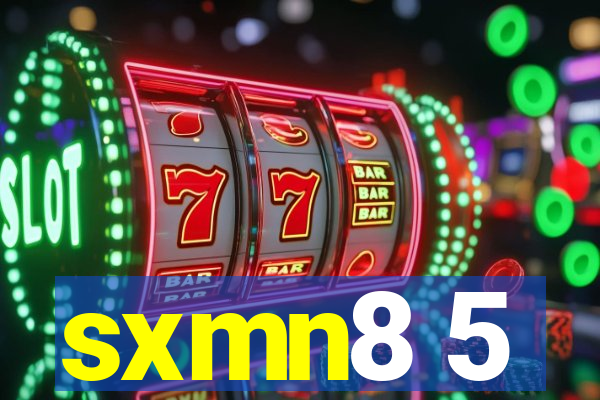 sxmn8 5