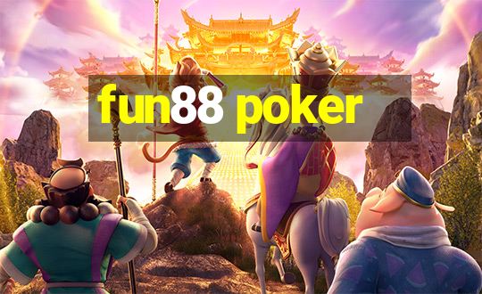 fun88 poker