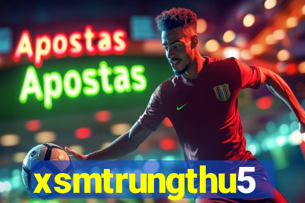 xsmtrungthu5