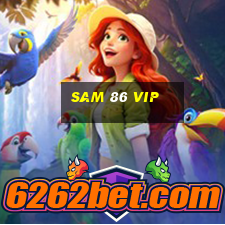 sam 86 vip