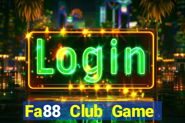 Fa88 Club Game Bài Liêng Online