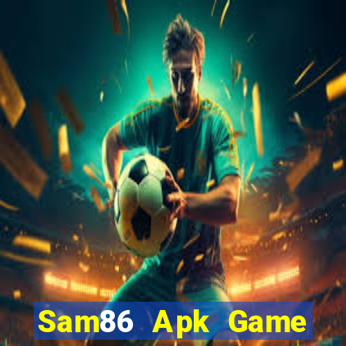 Sam86 Apk Game Bài 3 Cây