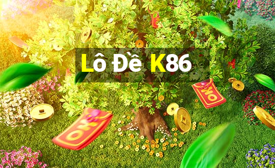 Lô Đề K86