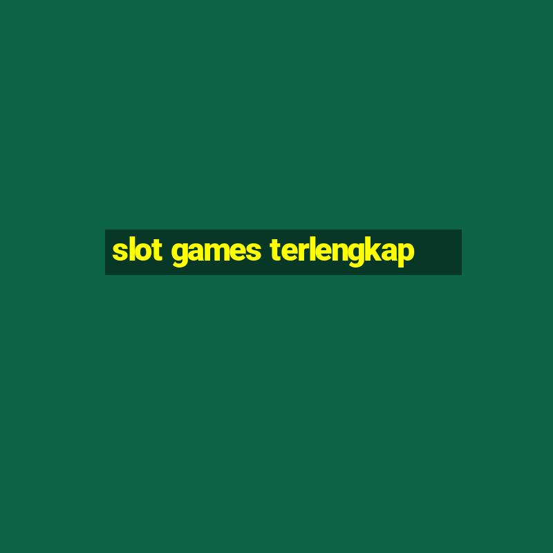 slot games terlengkap