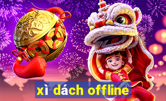 xì dách offline