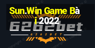 Sun.Win Game Bài 2022