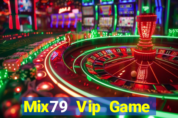 Mix79 Vip Game Bài Ma Thuật