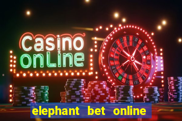 elephant bet online sierra leone sign up