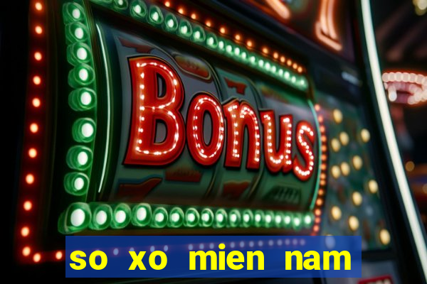 so xo mien nam truc tiep hom nay