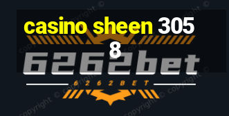 casino sheen 3058