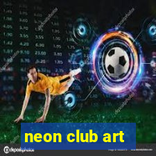 neon club art