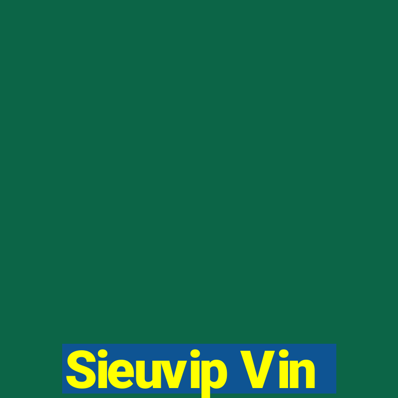 Sieuvip Vin