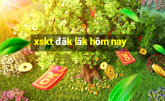 xskt đăk lăk hôm nay