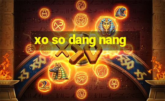 xo so dang nang