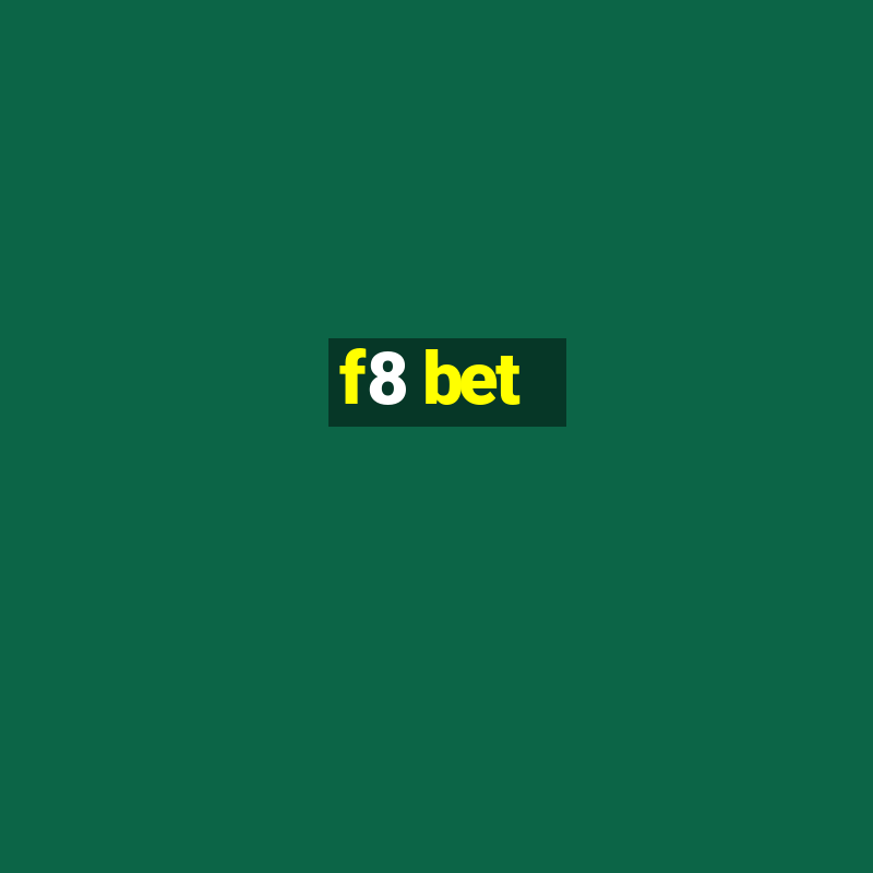 f8 bet