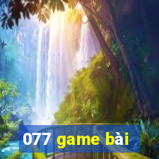 077 game bài