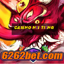 Casino nổi tiếng