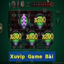 Xuvip Game Bài Nạp Rút 1 1