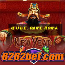 q.u.b.e. game roma