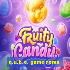 q.u.b.e. game roma