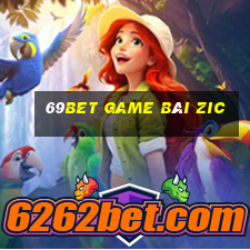 69Bet Game Bài Zic