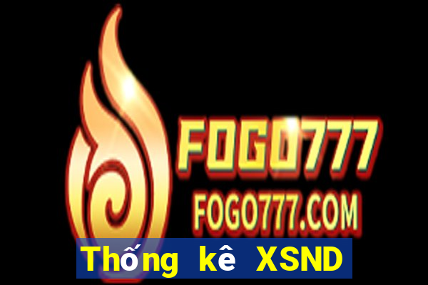 Thống kê XSND thứ tư