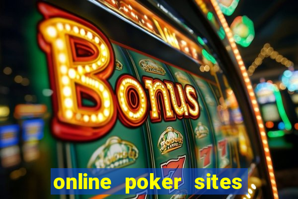 online poker sites real money