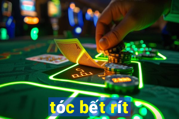 tóc bết rít