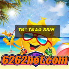 Thể Thao Bbin