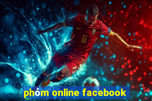 phỏm online facebook