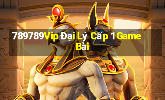 789789Vip Đại Lý Cấp 1 Game Bài