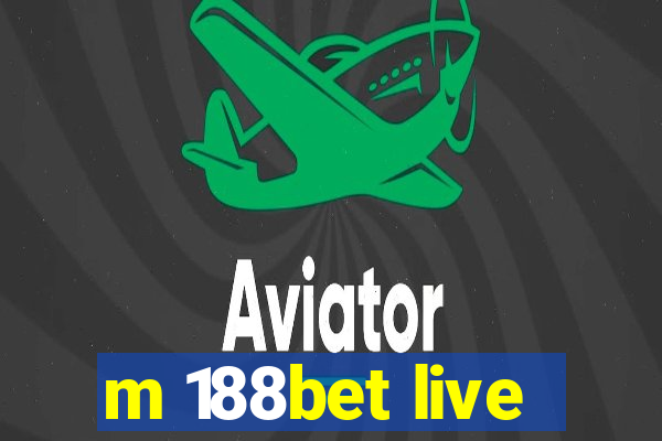 m 188bet live