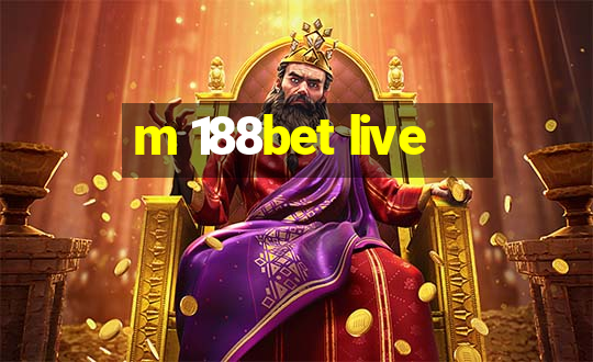 m 188bet live