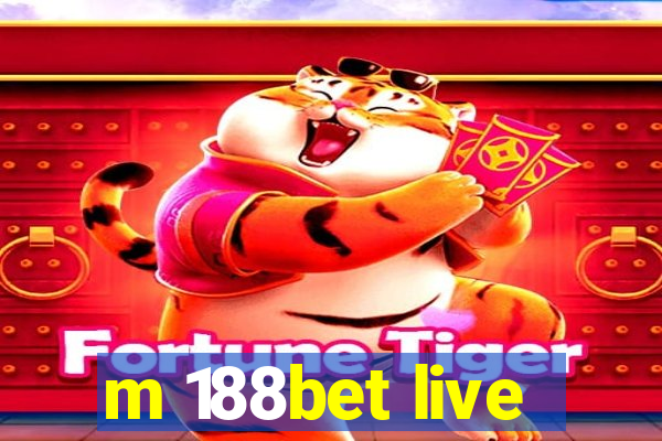 m 188bet live