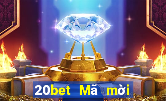 20bet Mã mời việt nam đầy xổ số